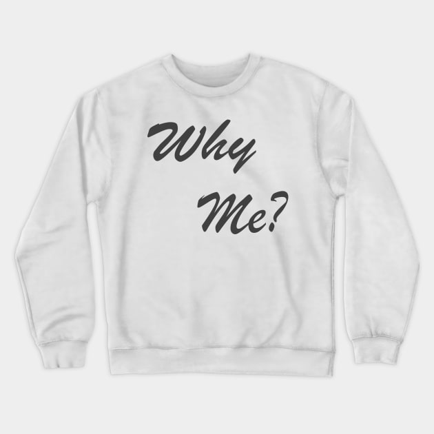 Inspiring Motivational Funny Questions Quotes Crewneck Sweatshirt by PlanetMonkey